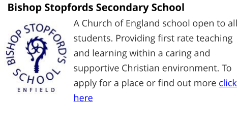 Bishop Stopfords Secondary School  A Church of England school open to all students. Providing first rate teaching and learning within a caring and supportive Christian environment. To apply for a place or find out more click here